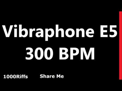 Vibraphone E5 Metronome : 300 BPM