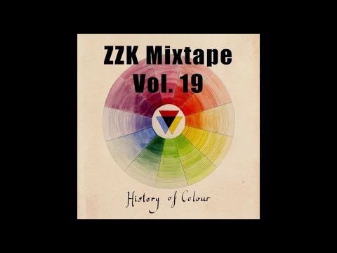 ZZK Mixtape Vol 19 - History of Colour