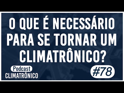 Vídeo: Climatrônico: pré-requisitos para iniciar em 5 passos