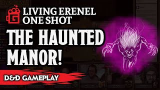 D&D One Shot | The Haunted Manor | Foundry VTT Gameplay