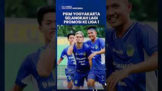 COME BACK MANIS PSIM YOGYAKARTA 1-3 Deltras Sidoarjo, Pastikan Satu Kaki di Liga 1 Indonesia