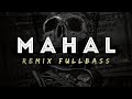 DJ MAHAL MEGGY Z REMIX FULLBASS 2021 CIPNO RMX
