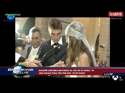 Joaquín Sánchez recuerda el día de su boda: "Si  que pasar otra vez por eso, yo no paso"