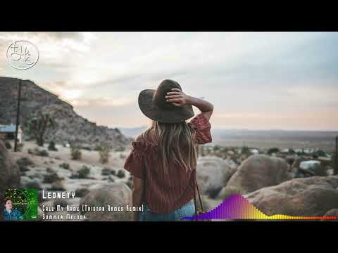 Leonety - Call My Name (Tristan Armes Remix) [Summer Melody]
