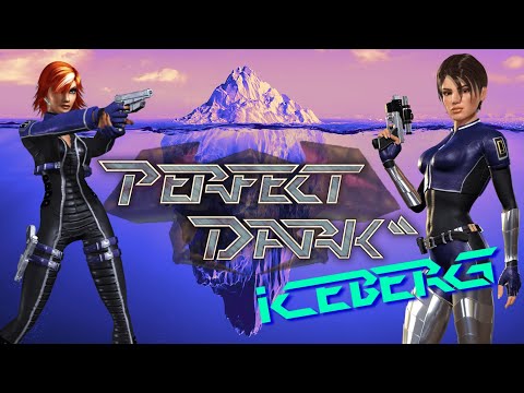 Iceberg | Perfect Dark