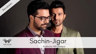 Bezuban Live by Sachin Jigar at Audacity 18, IIM Udaipur