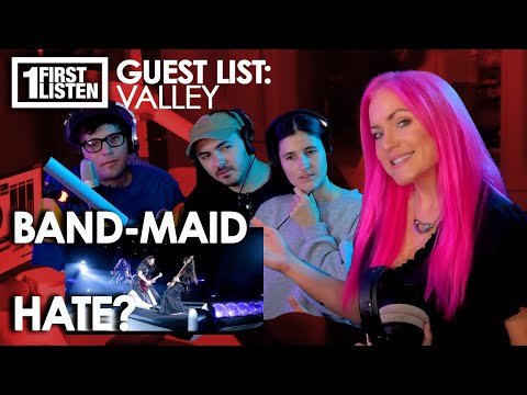 First Listen With Lauren & Guests VALLEY:  Listen To Fan Requested BAND-MAID