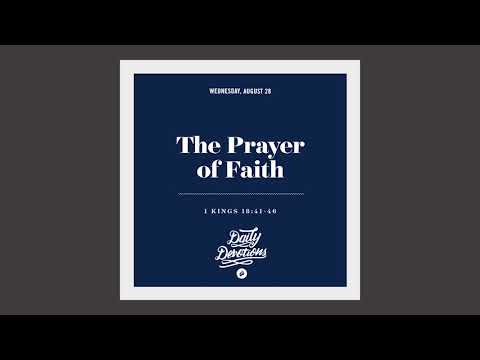 The Prayer of Faith - Daily Devotion