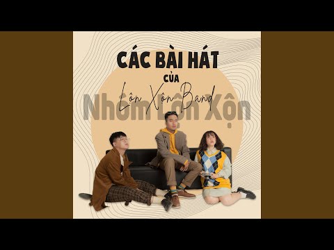 Lấy vợ - Lộn Xộn Band