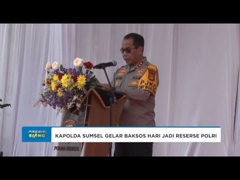 KAPOLDA SUMSEL BAKSOS DALAM RANGKA HARI JADI RESERSE POLRI KE-77 TAHUN 2024