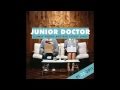 Junior Doctor Uh Oh (radio edit) 