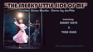 The Sneaky Little Side Of Me (Dean Martin cover) - derVito