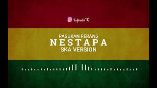 Download lagu Hareudang Hareudang Panas Panas  NESTAPA   PASUKAN PERANG  SKA version by trinaldi mp3