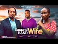 SECOND HAND WIFE SONIA UCHE BRYAN OKWARA CHUKS OMALICHA 2025 LATEST NIGERIAN MOVIE