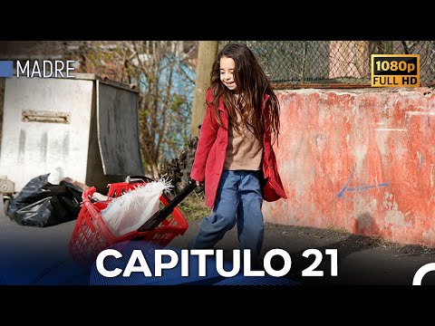 Madre Capítulo 21 - Full HD (Versión Larga) (Doblado en Español)