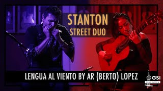 Stanton Street Duo performs "Lengua Al Viento" by AR (Berto) Lopez. Guitar: 1988 Thomas Humphrey