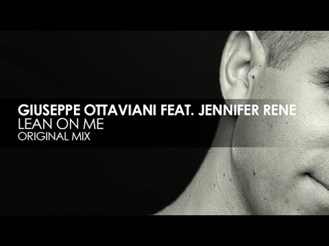 Giuseppe Ottaviani featuring Jennifer Rene - Lean On Me