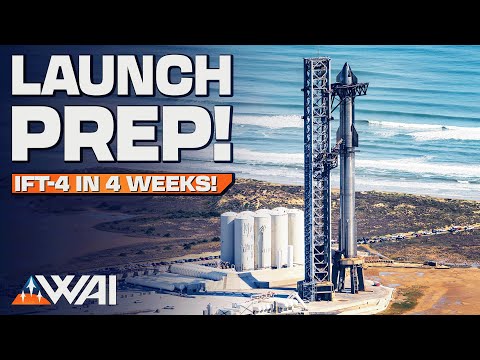 SpaceX Starship: Final Launch Preparations! Will IFT-4 Make It?