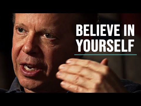 BELIEVE IN YOURSELF - Dr. Joe Dispenza Motivational Video