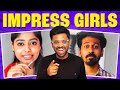 Tips To Impress Girls | Biriyani Man