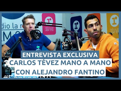 🎙CARLOS TÉVEZ MANO A MANO CON ALEJANDRO FANTINO | Radio La Red