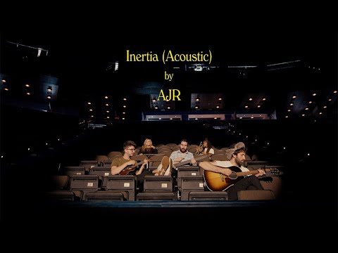 AJR - Inertia