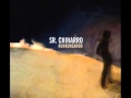 Sr. Chinarro - La parra marchita (2008)