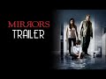 MIRRORS (2008) Trailer Remastered HD