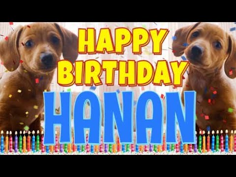 Happy Birthday Hanan! ( Funny Talking Dogs ) What Is Free On My Birthday