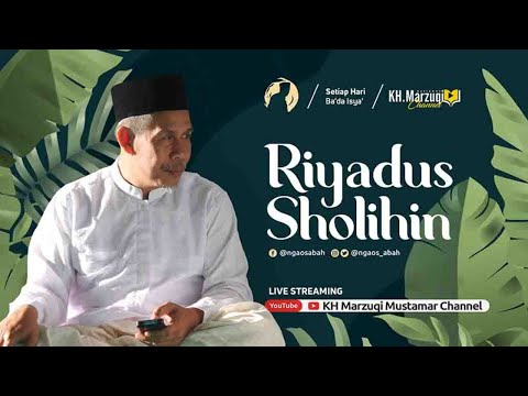 PENGAOSAN #52 RIYADUS SHOLIHIN Bersama KH. Marzuqi Mustamar - 25/8/20