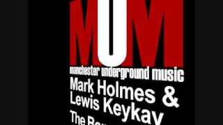 Mark Holmes & Lewis Keykay - Opus  (edit) MUM017