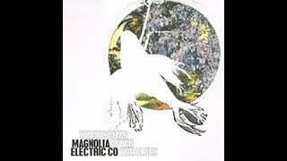 The Dark Don&#39;t Hide It MAGNOLIA ELECTRIC CO 2005 HD LP