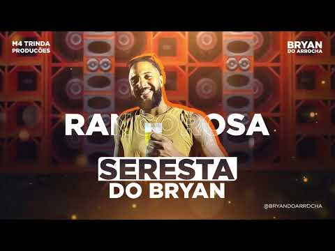 Bryan do Arrocha  - Rancorosa