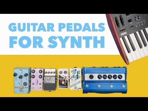 How to Use Guitar Pedals for Synth