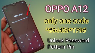 Oppo A12 Ka Lock Kaise Tode | Oppo A12 Hard Reset Without Password 100% Unlock | 2022