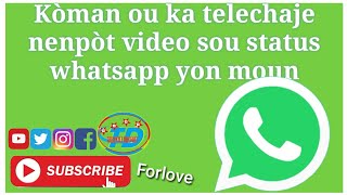 Download lagu Kòman ou telechaje video sou status whatsapp yon ... mp3