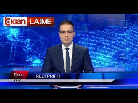Edicioni i Lajmeve Tv Klan 15 Dhjetor 2019, ora 12:00