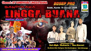 Download lagu LIVE SANDIWARA LINGGA BUANA Parean Bulak, Kamis 15 Januari 2026  Pentas Malam Cerita mp3