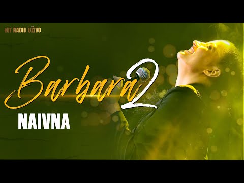 Barbara Bobak II - Naivna ( La Bombonjera Band )