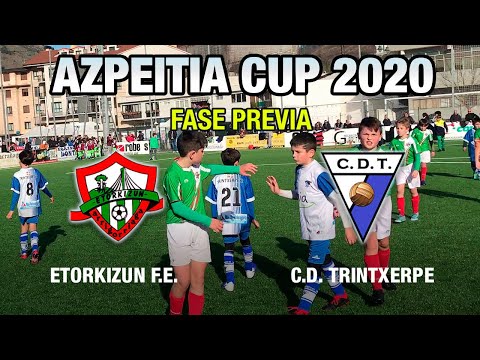 ETORKIZUN F.E. - C.D. TRINTXERPE - AZPEITIA CUP 2020 (Fase Previa)