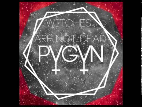 PVGVN - Witches are not dead