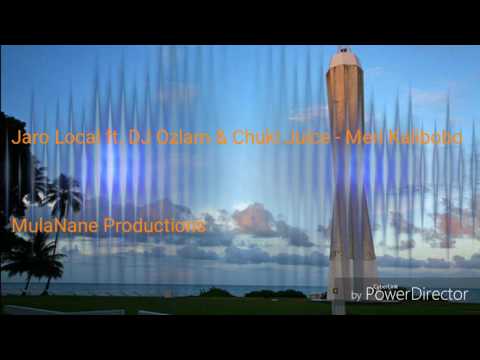 Jaro Local ft. DJ Ozlam & Chucki Juice - Meri Kalibobo