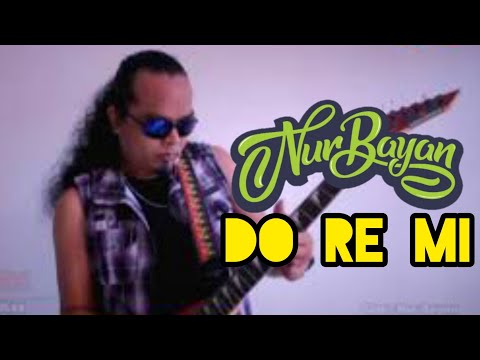 NUR BAYAN - DO RE MI ( Dadu Karo Remi ) Official Video