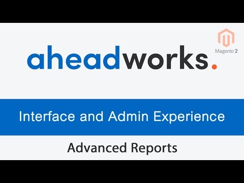 Interface & Features of Advanced Reports extension for Magento 2