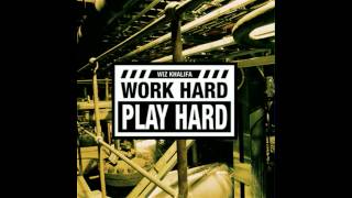 Wiz Khalifa ft. Young Jeezy &amp; Lil Wayne - Work Hard Play Hard (Remix)