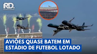 Dois Aviões Quase Batem em Estádio de Futebol Lotado | Rastro da Notícia