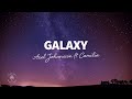 Axel Johansson Galaxy Lyrics Ft Camilia