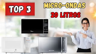 Qual É O Melhor Microondas 20 Litros Do Mercado 2025