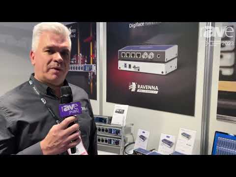 ISE 2023: RME Audio Shares Digiface Ravenna 128 Channel Audio Interface