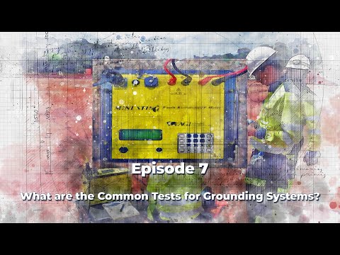 What are the Common Tests for Grounding Systems?